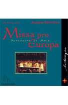 Missa pro europa - serviteurs et amis - audio