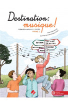 Destination : musique ! Volume 1 - Chaussebourg / Le Guern