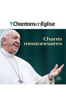 Chantons en eglise - chants missionnaires - audio