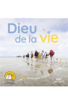 Dieu de la vie - audio