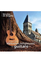 Les plus belles melodies religieuses a la guitare - audio