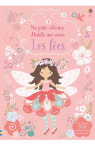 J-habille mes amies - ma petite collection - les fees
