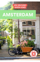 Guide un grand week-end a amsterdam