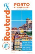 Guide du routard porto et ses environs 2022/23