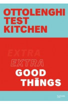 Ottolenghi test kitchen - extra good things