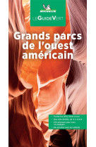 Guide vert grands parcs de l'ouest américain