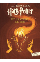 Harry potter - iv - harry potter et la coupe de feu - edition 2017