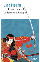 Le clan des otori - vol01 - le silence du rossignol