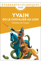 Yvain ou le chevalier au lion