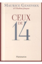 Ceux de 14 - illustrations, noir et blanc