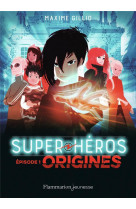 Super-heros - vol01 - origines