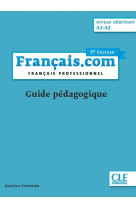 Francais.com - guide pedagogique - niveau debutant 3ed