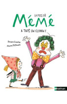 La fois ou meme a tape sur un clown !