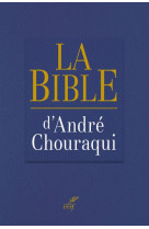 La bible d-andre chouraqui