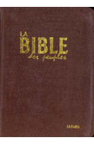 La bible des peuples (format poche - simili cuir)