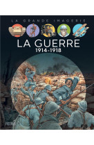 La guerre 1914-1918