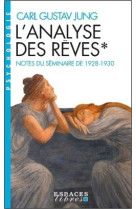 L-analyse des reves - tome 1 (espaces libres - psychologie)