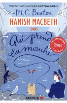 Hamish macbeth 1 - qui prend la mouche (prix découverte)