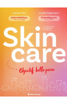 Skincare - objectif belle peau