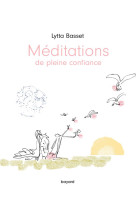 Meditations de pleine confiance