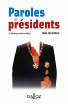 Paroles de presidents. 3e ed.