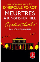 Meurtres a kingfisher hill - une nouvelle enquete d'hercule poirot