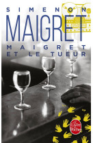 Maigret et le tueur