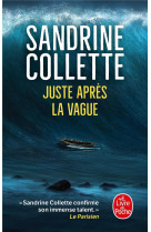 Juste apres la vague