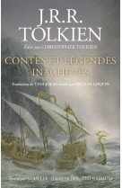 Contes et legendes inacheves illustre - illustrations, couleur