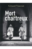 Mort d'un chartreux