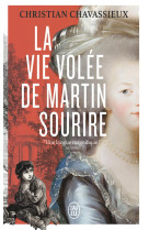 La vie volée de martin sourire