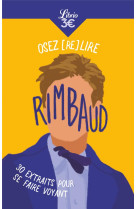 Osez (re)lire rimbaud