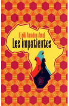 Les impatientes - édition collector