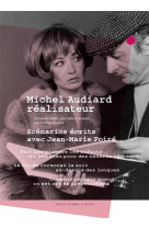 Michel audiard realisateur - scenarios ecrits avec jean-marie poire
