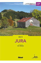 Dans le jura (2e ed) - 44 balades