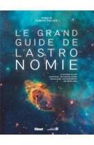 Le grand guide de l-astronomie (7e ed)