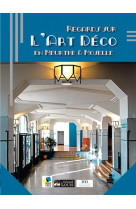 Regards sur l-art deco en meurthe et moselle