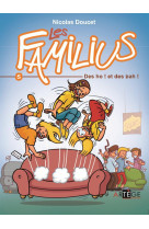 Les familius, des oh ! et des bah ! - tome 5