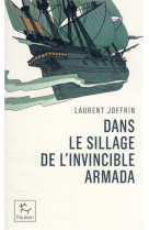 Dans le sillage de l'invincible armada