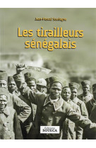 Les tirailleurs senegalais