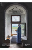 Mont saint michel - a la table des soeurs