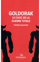 Goldorak - le choc de la guerre totale