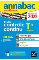 Annales du bac annabac 2022 tout le controle continu tle - histoire-geographie, enseignement scienti