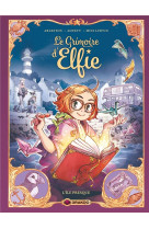 Le grimoire d-elfie - t01 - le grimoire d-elfie - vol. 01 - histoire complete - l-ile presque