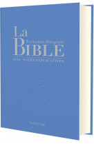 La bible traduction liturgique avec notes explicatives (compacte - bleu clair)