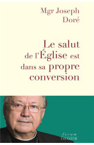 Le salut de l eglise est dans sa propre conversion