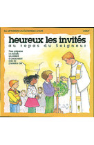 Heureux les invites au repas du seigneur / premiere communion