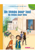 12-13 ans - module 3 - un temps pour tout, du temps pour dieu