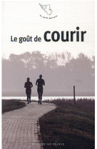 Le gout de courir