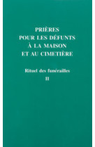 Rituel des funerailles prieres pour les defunts a la maison et au cimetiere t2